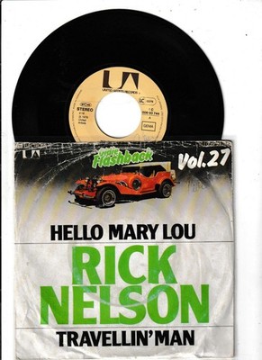 Ricky NELSON Hello Mary Lou Travellin` Man United Artists Records 1C006-93 744