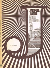 Jacopone da Todi. Storia e leggenda. 1230-1306. Getulio Ceci, Giovambattista Pos