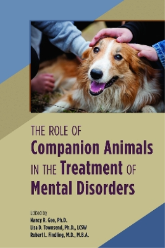 Lisa Townsend The Role of Companion Animals in the Treatment of Ment (Tascabile)
