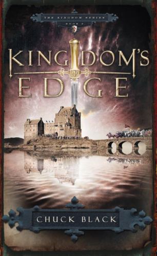 Kingdom's Edge: Age 10-14: 3; The Kingdom- Chuck Black, 9781590526811, paperback