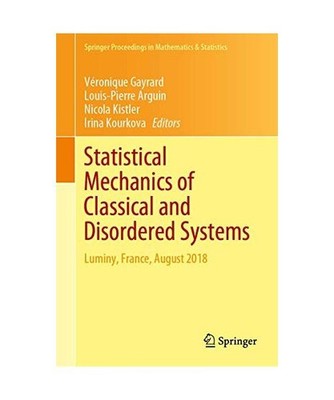Statistical Mechanics of Classical and Disordered Systems: Luminy, France, Augus