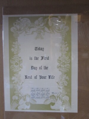Vintage poster  today is the first day of the rest of your life 1971  20504