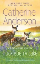 Huckleberry Lake; Mystic Creek - 0399586385, Catherine Anderson, paperback
