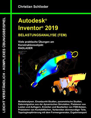 Autodesk Inventor 2019 - Belastungsanalyse (FEM) | Buch | 9783752895377