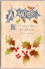 Christmas Wish May Your Christmas Be Bright And Happy Bossed Leaves Postcard