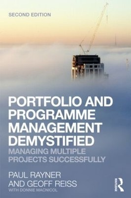 Portfolio and Programme Management Demystified by Geoff Reiss... - 9780415558341