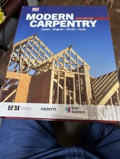 Modern Carpentry 14th edition, BRAND NEW, by Jones/Wagner/Smith/Huth