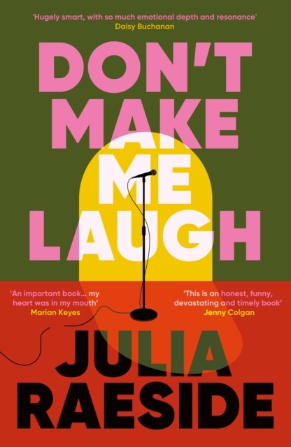 Don't Make Me Laugh by Julia Raeside NEW Free UK Delivery - Image 5