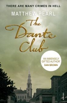The Dante Club: Historical Mystery von Pearl, Matthew | Buch | Zustand gut