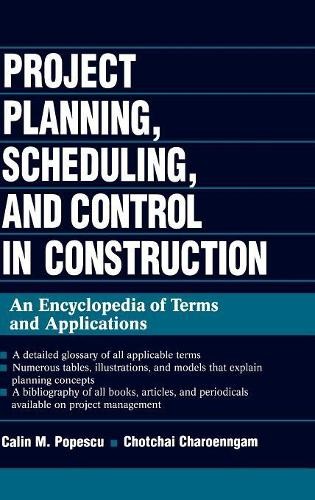 Project Planning, Scheduling, and Control in Construction by ... - 9780471028581
