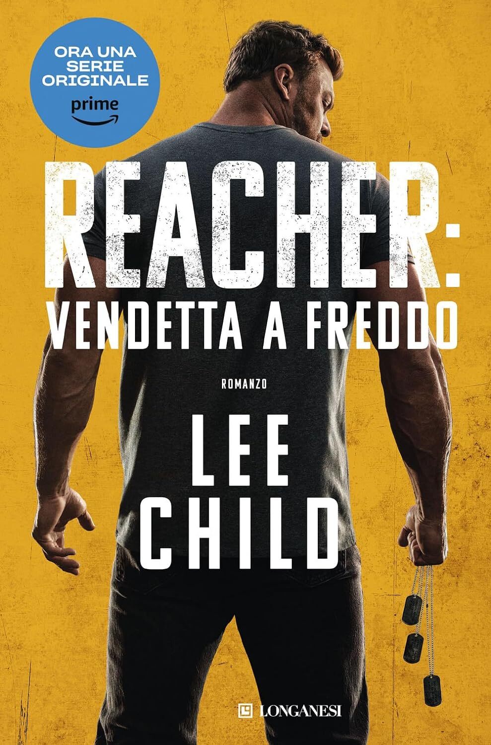 9788830460324 Vendetta a freddo. Nuova ediz. - Lee Child,Adria Francesca Tissoni