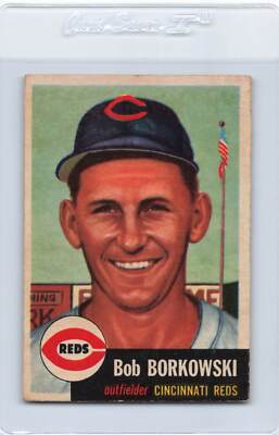1953 Topps #7 Bob Borkowski Reds VG *DA-B7060