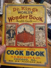 DR KING'S WONDER BOOK HEALTH GUIDE & COOKBOOK  ELECTRIC BRAND BITTERS PATENT MED