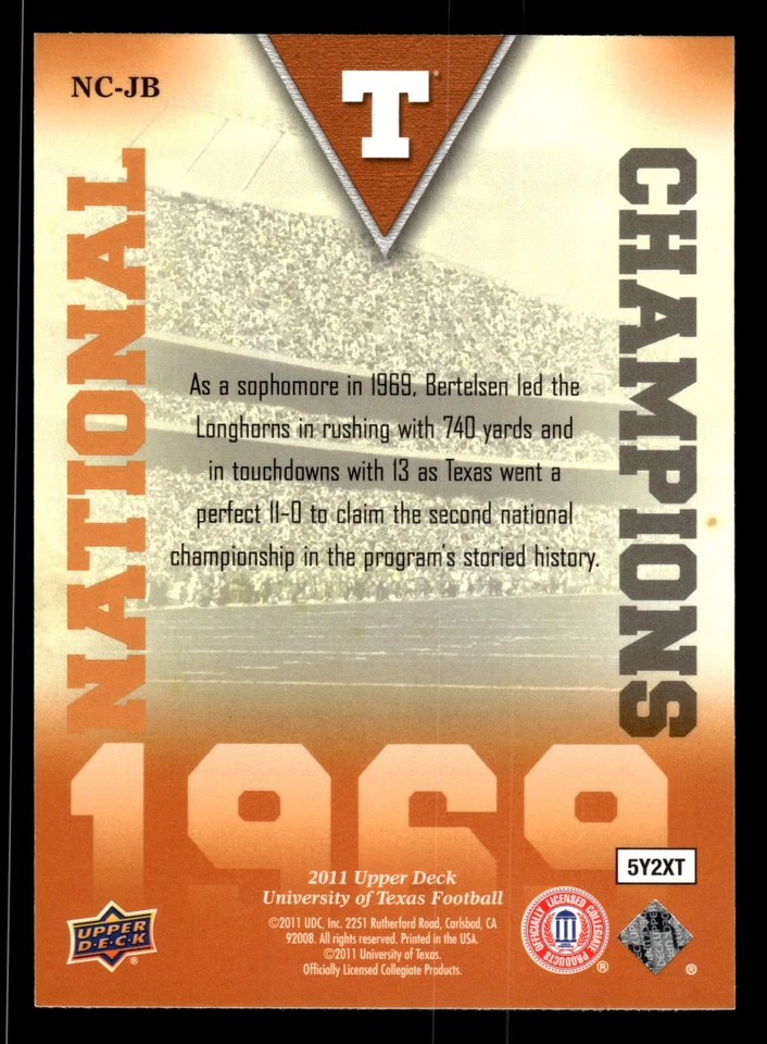 Jim Bertelsen 2011 Upper Deck University of Texas #NC-JB National Champions - Image 2 of 2