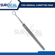 Fox Dermal Curette 5mm Surgical Dermatology Instruments German Grade