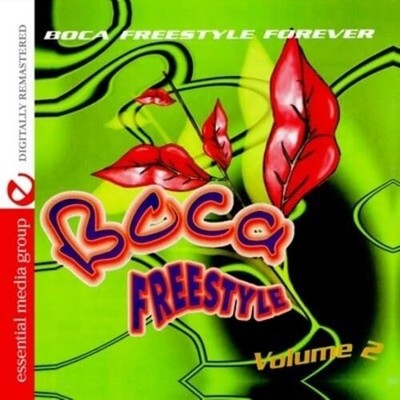 BOCA FREESTYLE 2: BOCA FREESTYLE FOREVER / VARIOUS / NEW Audio CD