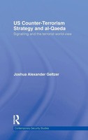 Joshua A. Geltzer | US Counter-Terrorism Strategy And Al-Qaeda | Buch | Englisch