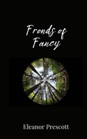 Eleanor Prescott | Fronds Of Fancy | Taschenbuch | Englisch (2025)