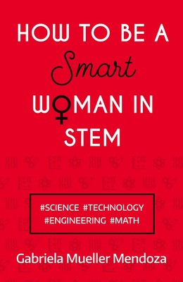 How to be a Smart Woman in STEM | #SCIENCE #TECHNOLOGY #ENGINEERING #MATH | Buch