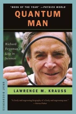 Quantum Man: Richard Feynman's Life in Science (Great Discoveries) - GOOD