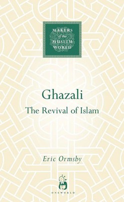 Ghazali | The Revival of Islam | Eric Ormsby | Englisch | Buch | Gebunden | 2007