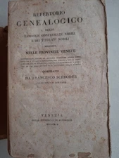 Repertorio genealogico delle famiglie nobili venete di Schroder F.