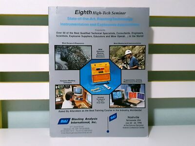 Eighth High-Tech Seminar: State-of-the-Art Blasting Technology Instrumentation!