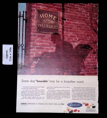 1952 Lederle Labs Some Day ''Incurable'' May Be A Forgotten Word Print Ad 54476
