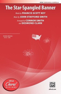 The Star-Spangled Banner SATB divisi, a cappella Choir Choral Octavo Words by Fr