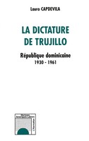 Lauro Capdevila | La Dictature De Trujillo | Taschenbuch | FranzöSisch (2022)
