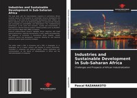Pascal Razanakoto | Industries And Sustainable Development In Sub-Saharan Africa