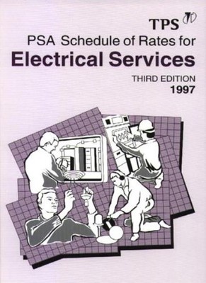 Schedule of Rates for Electrical Services 1996,Property Services