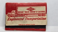 Vintage Matchbook Cover FRUEHAUF TRAILER COMPANY of California Los Angeles Truck