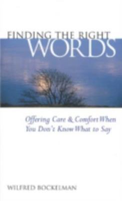 Finding the Right Words by Bockelman, Wilfred
