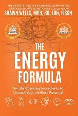 The Energy Formula Shawn Wells neues Buch 9781951407391