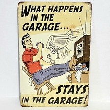 What Happens In The Garage Funny Rustic Vintage Metal Tin Signs Man Cave Garage