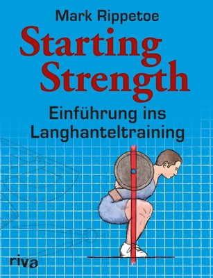 Mark Rippetoe Starting Strength