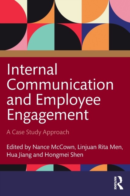 Internal Communication and Employee Engagement (Paperback Book)