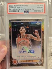 2022 Topps Chrome McDonald's Lauren Betts #CA-LB Rookie Orange Auto /25 PSA 8 