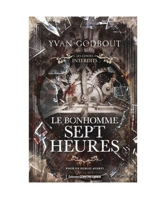 Le bonhomme Sept Heures, Godbout, Yvan
