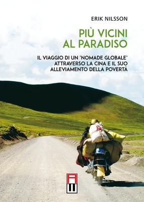 Erik Nilsson Più vicini al paradiso. Il viaggio di un «no (Hardback) (UK IMPORT)