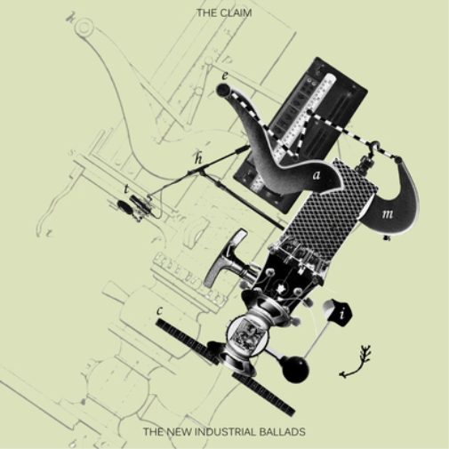 The Claim The New Industrial Ballads (CD) Album