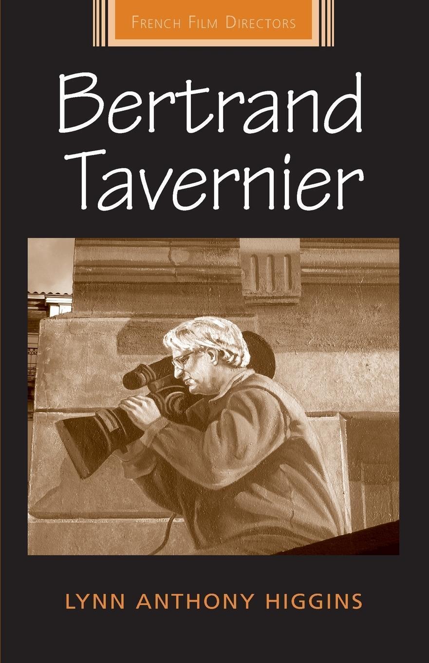 Bertrand Tavernier Lynn Anthony Higgins Taschenbuch Paperback Englisch