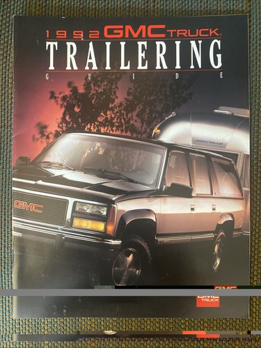Original 1992 GMC Truck Trailering Guide Sales Brochure 92 Pickup Suburban Jimmy