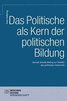 Tonio Oeftering | Das Politische Als Kern Der Politischen Bildung | Taschenbuch