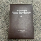 Uncirculated Morgan Silver Dollars of the 19th Century 15 Coin Set - PCS Book