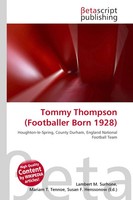 Lambert M. Surhone (U. A.) | Tommy Thompson (Footballer Born 1928) | Taschenbuch
