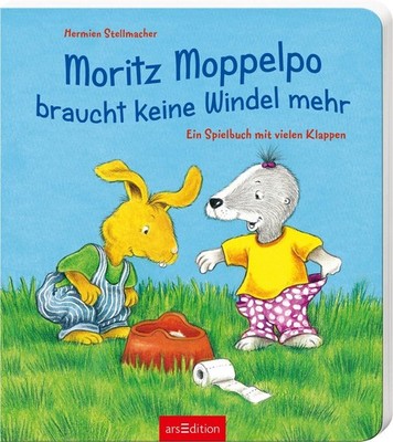 Moritz Moppelpo braucht keine Windel mehr Ein Spielbuch mit vielen Klappen