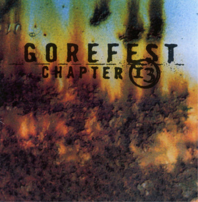 Gorefest Chapter 13 (Vinyl) 12'' Album Coloured Vinyl (UK IMPORT)