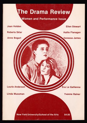 The Drama Review (NYU), Volume 24, No. 2 Women and Performance Issue, June, 1980